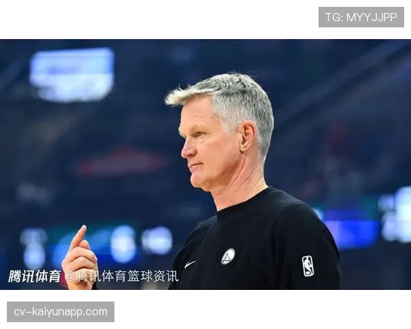 赛前发布会：科尔称球队将试验让库明加更多参与换防以提升阵容弹性